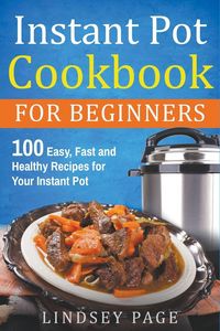 Produktbild: Instant Pot Cookbook for Beginners