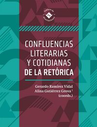 Produktbild: Confluencias literarias y cotidianas de la ret&oacute;rica