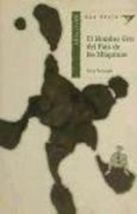 Produktbild: El hombre gris del pa&iacute;s de las m&aacute;quinas