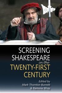 Produktbild: Screening Shakespeare in the Twenty-First Century