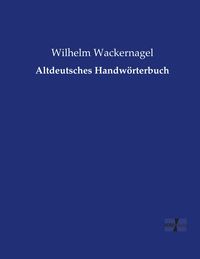 Produktbild: Altdeutsches Handw&ouml;rterbuch