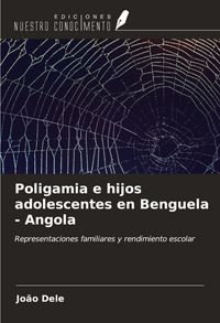 Produktbild: Poligamia e hijos adolescentes en Benguela - Angola