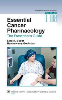 Produktbild: Essential Cancer Pharmacology: The Prescriber's Guide [With Access Code]