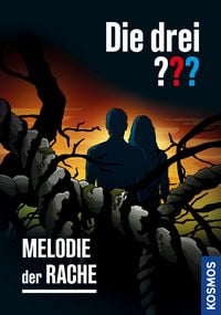 Produktbild: Die drei ??? Melodie der Rache (drei Fragezeichen)
