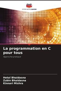 Produktbild: La programmation en C pour tous