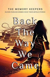 Produktbild: Back The Way We Came