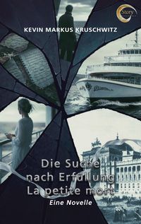 Produktbild: Die Suche nach Erf&uuml;llung - La petite mort