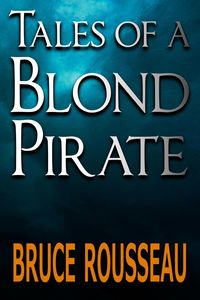 Produktbild: Tales of a Blond Pirate