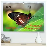 Produktbild: Fliegende Wunderwesen. Schmetterlinge weltweit, ganz nah (hochwertiger Premium Wandkalender 2027 DIN A2 quer), Kunstdruck in Hochglanz