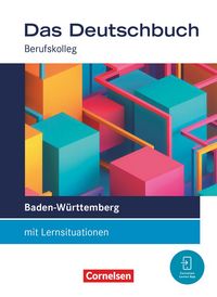 Produktbild: Das Deutschbuch - Berufskolleg - Baden-W&uuml;rttemberg - Ausgabe 2026 - 11./12. Schuljahr: Berufskolleg