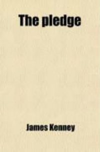 Produktbild: The Pledge; Or, Castilian Honour, a Tragic Drama [Adapted from V. Hugo's Hernani].