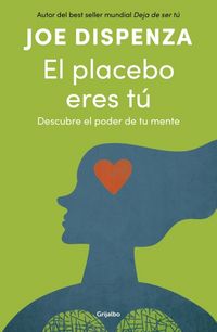 Produktbild: El placebo eres t&uacute;