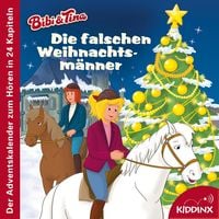 Produktbild: Die falschen Weihnachtsm&auml;nner (Der Adventskalender zum H&ouml;ren) - Bibi & Tina
