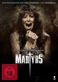 Produktbild: Martyrs - The Ultimate Horror Movie