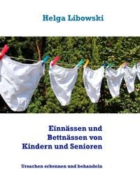 Produktbild: Einn&auml;ssen und Bettn&auml;ssen von Kindern und Senioren