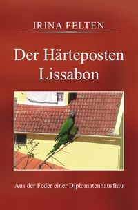 Produktbild: Der H&auml;rteposten Lissabon