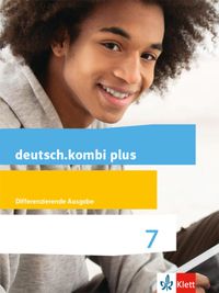 Deutsch.kombi plus. Schülerbuch 7. Schuljahr. Allgemeine Ausgabe.