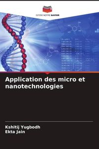 Produktbild: Application des micro et nanotechnologies