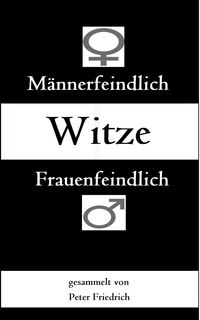Produktbild: M&auml;nner- und frauenfeindliche Witze
