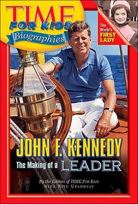 Produktbild: Time for Kids: John F. Kennedy: The Making of a Leader