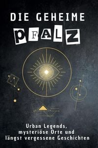 Produktbild: Die geheime Pfalz