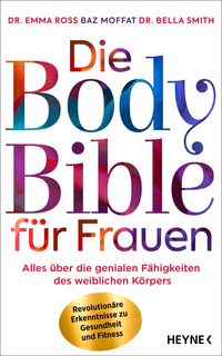Bild vom Artikel Die Body Bible für Frauen vom Autor Emma Ross