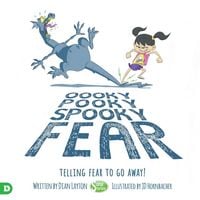 Produktbild: Oooky Pooky Spooky Fear: Telling Fear to Go Away!