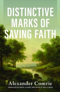 Produktbild: Distinctive Marks of Saving Faith