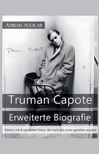 Produktbild: Truman Capote - Erweiterte Biografie