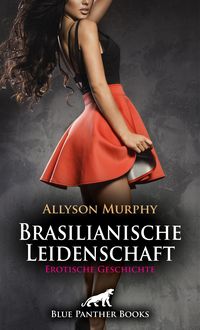 Produktbild: Brasilianische Leidenschaft | Erotische Geschichte