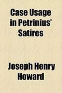 Produktbild: Case Usage in Petrinius' Satires