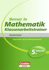 Produktbild: Besser in der Sekundarstufe I Mathematik Realschule 5. Schuljahr. Klassenarbeitstrainer