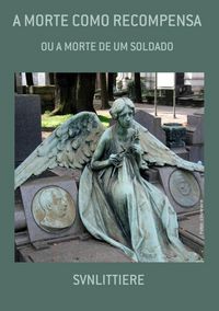 Produktbild: A Morte Como Recompensa