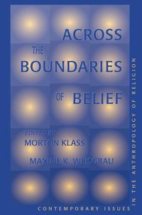 Bild vom Artikel Across The Boundaries Of Belief vom Autor Morton Klass