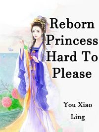 Produktbild: Reborn Princess Hard To Please