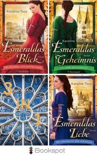 Produktbild: Esmeralda Reihe Band 1-3: Esmeraldas Blick, Esmeraldas Geheimnis, Esmeraldas Liebe (3in1-Bundle)