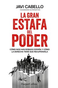 Produktbild: La gran estafa del poder