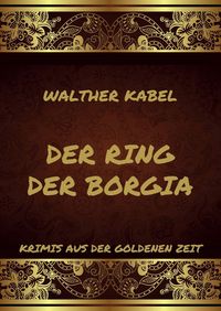 Produktbild: Der Ring der Borgia