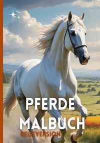 Produktbild: Pferde Malbuch | A5 Reiseversion | Mandalas | Pferdemotive | Landschaften