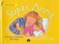 Produktbild: S&uuml;per Anne Anneler Hakkinda Bir Kitap