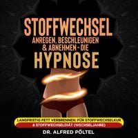 Produktbild: Stoffwechsel anregen, beschleunigen und Abnehmen - die Hypnose