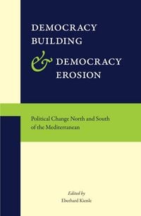 Produktbild: Democracy Building and Democracy Erosion