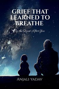 Produktbild: Grief That Learned to Breathe