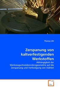 Produktbild: Zerspanung von kaltverfestigenden Werkstoffen