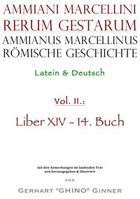 Bild vom Artikel Ammianus Marcellinus, Römische Geschichte / Ammianus Marcellinus römische Geschichte II vom Autor Ammianus Marcellinus