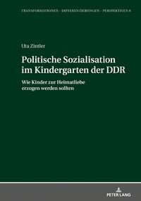 Produktbild: Politische Sozialisation im Kindergarten der DDR