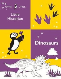 Produktbild: Puffin Little Historian: Dinosaurs