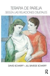 Produktbild: Terapia de Pareja Seg&uacute;n las Relaciones Objetales