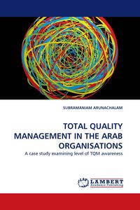 Produktbild: TOTAL QUALITY MANAGEMENT IN THE ARAB ORGANISATIONS