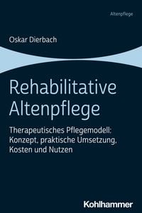 Produktbild: Rehabilitative Altenpflege